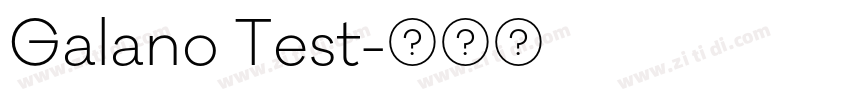Galano Test字体转换
